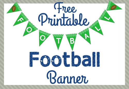 Free Printable Football Banner   Game Day Crafts More • Moms Confession