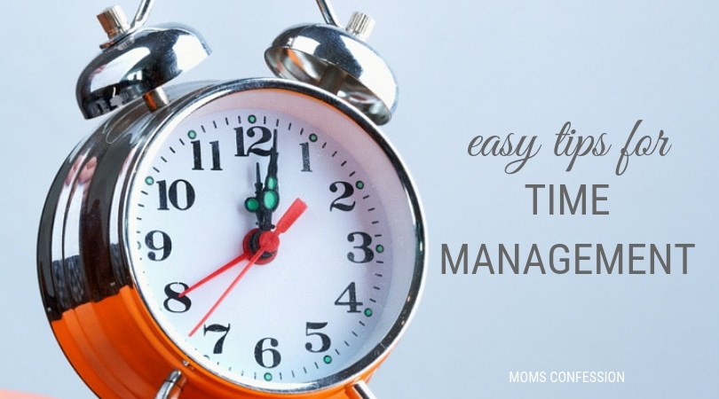 Easy Time Management Tips for Life and Home Organization