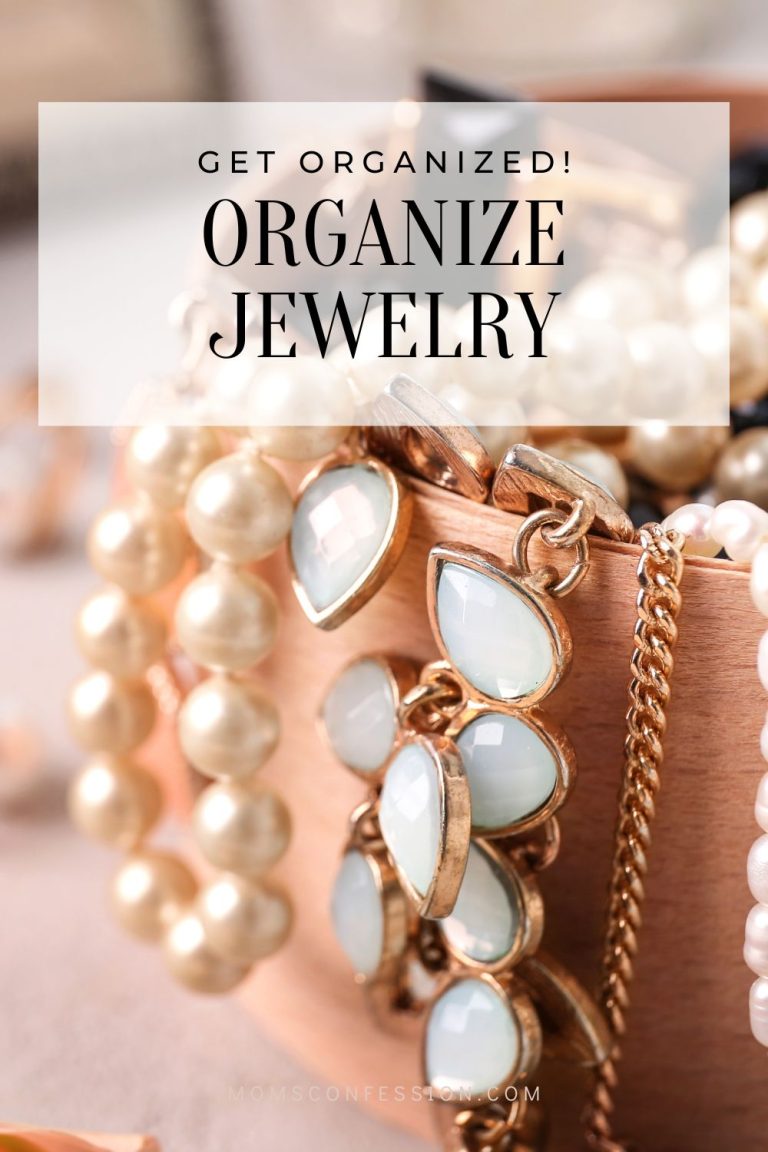 How to Organize Jewelry and Keep it Organized