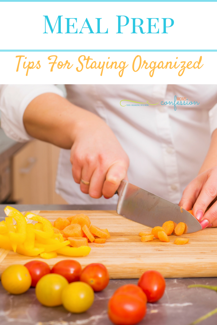6 Meal Prep Tips For Staying Organized