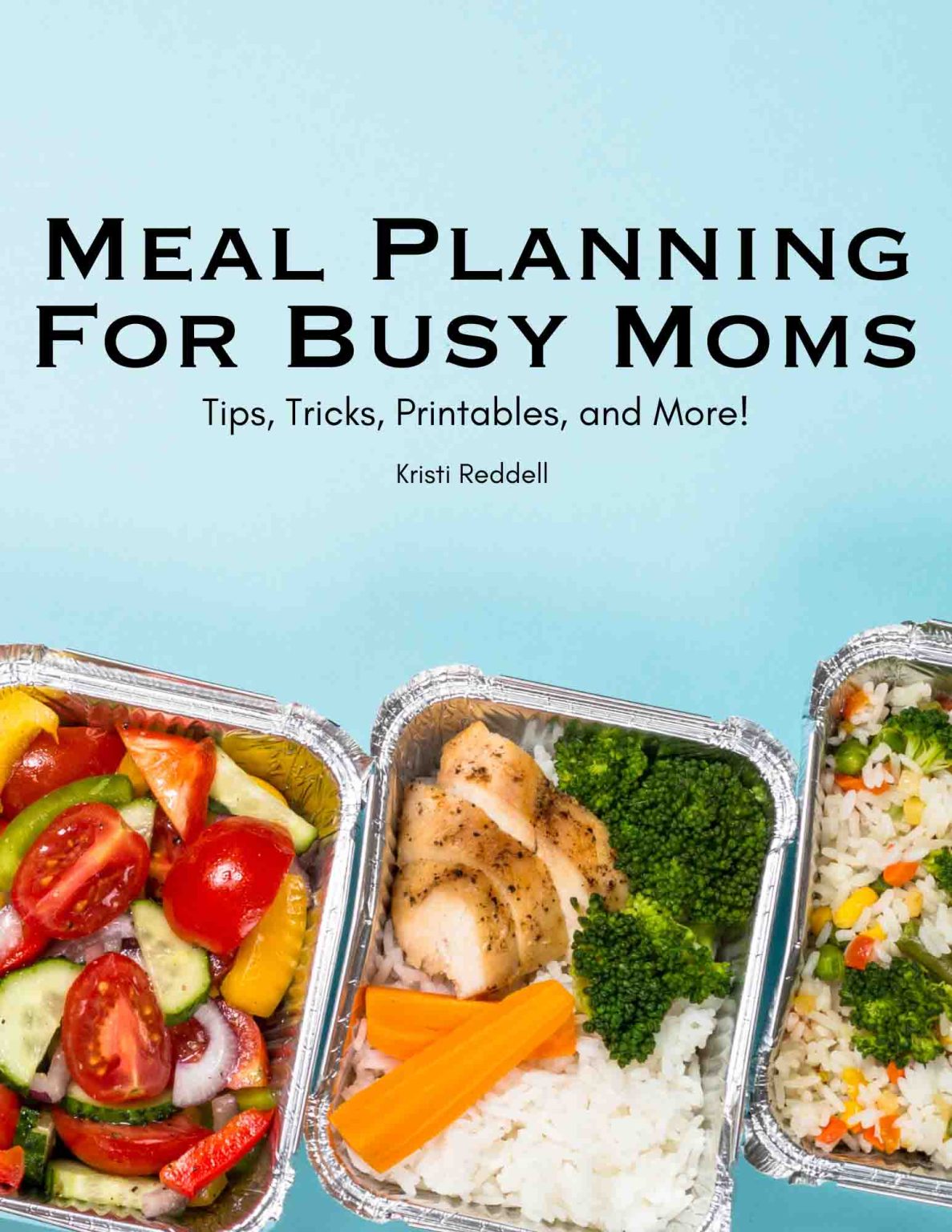 Meal Planning For Busy Moms E-Book